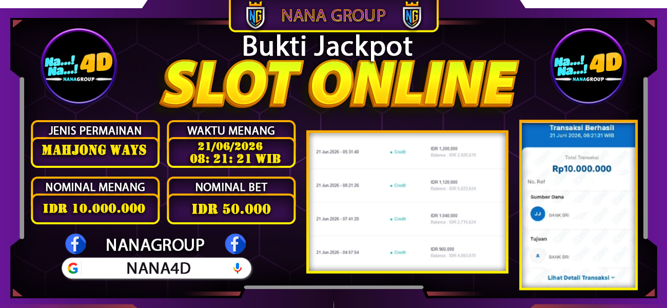 Bukti Kemenangan Besar Dibayar lunas Member NANA4D RP 10.000.000, 21 Juni 2026